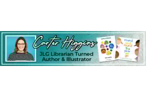 Q & A with Carter Higgins: Author, Illustrator, and JLG Librarian!