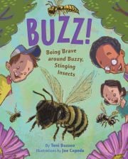 Cover of the book 'Buzz: Being Brave Around Buzzy, Stinging Insects'