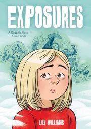 Cover of the book 'Exposures: A Story About Life with OCD and the Power of Facing Your Fears'