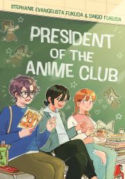 Cover of the book 'President of the Anime Club'
