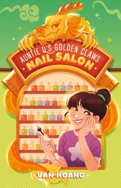Cover of the book 'Auntie Q's Golden Claws Nail Salon'