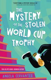 Cover of the book 'The Mystery of the Stolen World Cup Trophy'