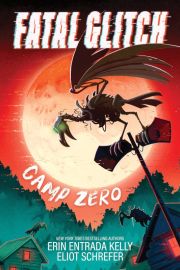 Cover of the book 'Fatal Glitch: Camp Zero'