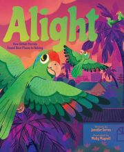 Cover of the book 'Alight: How Urban Parrots Found New Places to Belong'