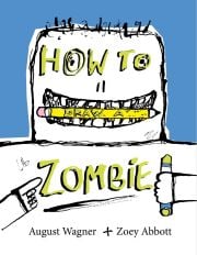 Cover of the book 'How to Draw a Zombie'