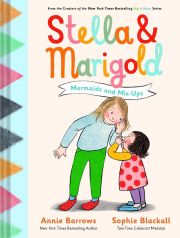 Cover of the book 'Stella & Marigold: Mermaids and Mix-Ups'