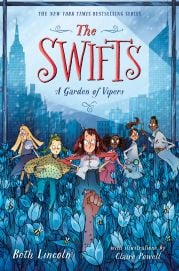 Cover of the book 'The Swifts: A Garden of Vipers'