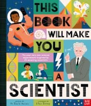 Cover of the book 'This Book Will Make You a Scientist'