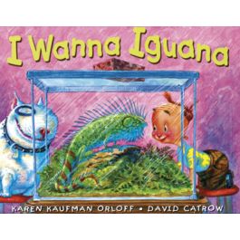 I Wanna Iguana - Junior Library Guild