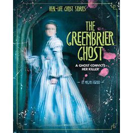 The Greenbrier Ghost - Junior Library Guild
