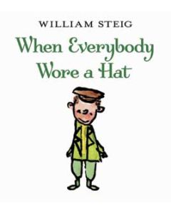 When Everybody Wore a Hat