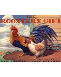 Rooster’s Gift