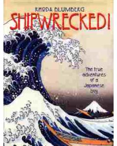 Shipwrecked! The True Adventures of a Japanese Boy