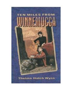 Ten Miles from Winnemucca
