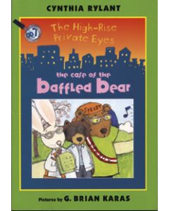 The High Rise Private Eyes: The Case of the Baffled Bear