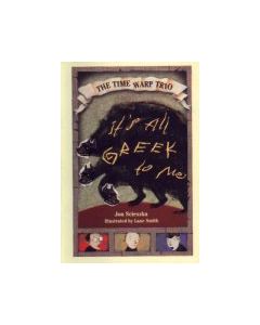 It’s All Greek to Me: The Time Warp Trio