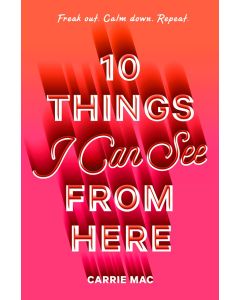 10 Things I Can See From Here