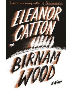Birnam Wood: A Novel