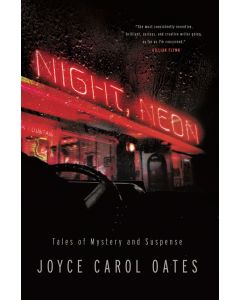 Night, Neon: Tales of Mystery and Suspense
