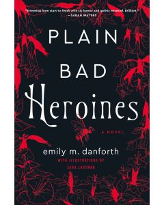 Plain Bad Heroines