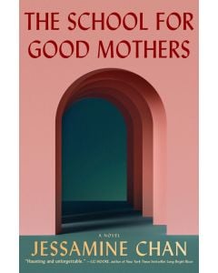 The School for Good Mothers