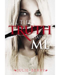 All the Truth That's In Me