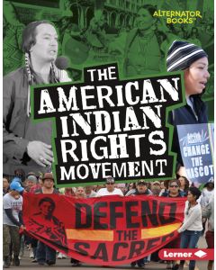 The American Indian Rights Movement