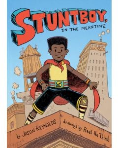 Stuntboy, in the Meantime