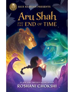 Aru Shah and the End of Time: A Pandava Novel Book 1