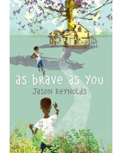 As Brave As You