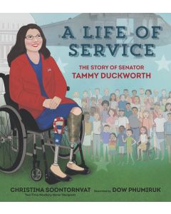 A Life of Service: The Story of Senator Tammy Duckworth
