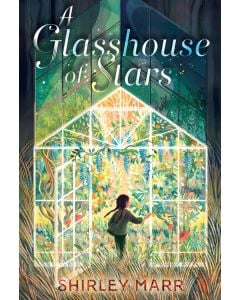 A Glasshouse of Stars