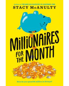 Millionaires for the Month