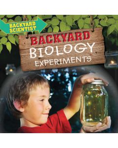 Backyard Biology Experiments