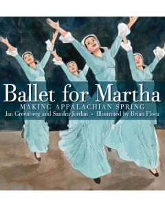 Ballet for Martha: Making Appalachian Spring