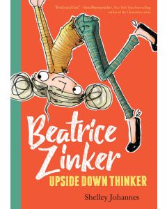 Beatrice Zinker, Upside Down Thinker