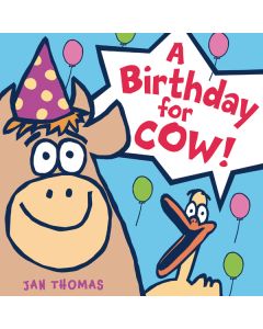 A Birthday for Cow!