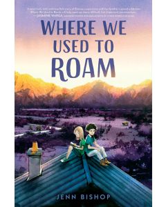 Where We Used to Roam