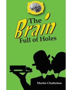 The Brain Full of Holes