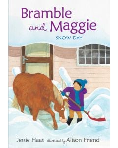 Bramble and Maggie: Snow Day