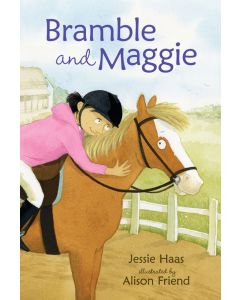 Bramble and Maggie: Horse Meets Girl
