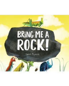 Bring Me a Rock!