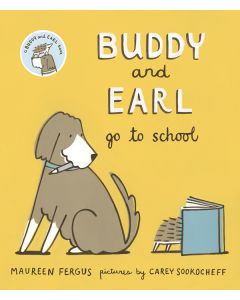 Buddy and Earl Go to School