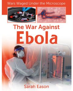 The War Against Ebola