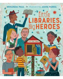 Little Libraries, Big Heroes