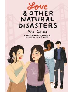 Love & Other Natural Disasters