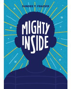 Mighty Inside