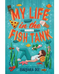 My Life in the Fish Tank