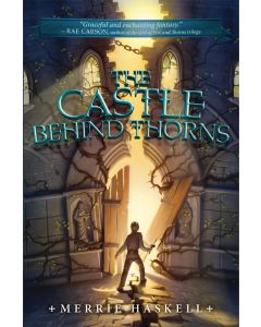 The Castle Behind Thorns