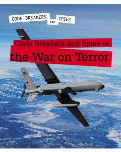 Code Breakers and Spies of the War on Terror